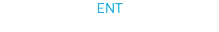 ENT